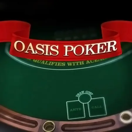 Oasis Poker