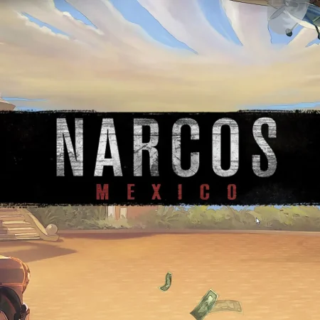 Narcos Mexico