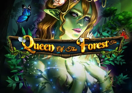 Queen Of The Forest