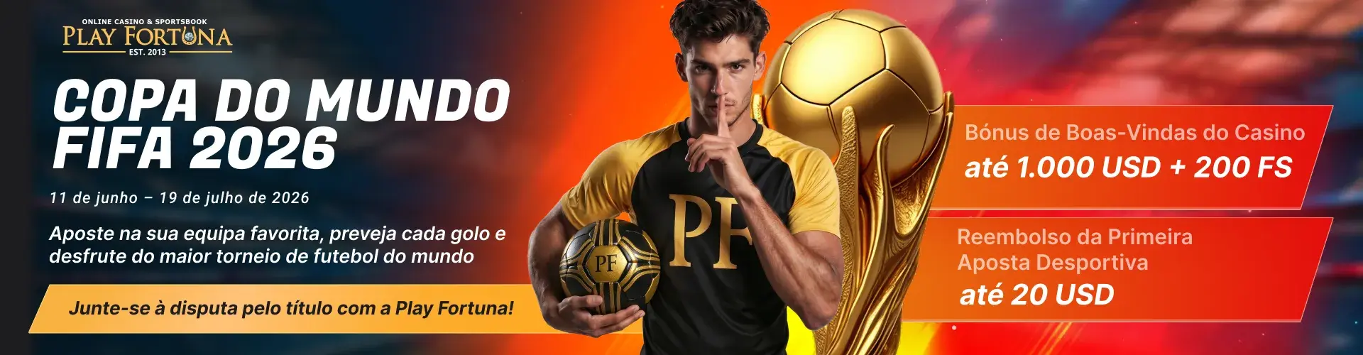 Oferta Play Fortune para a Copa do Mundo 2026 no Brasil