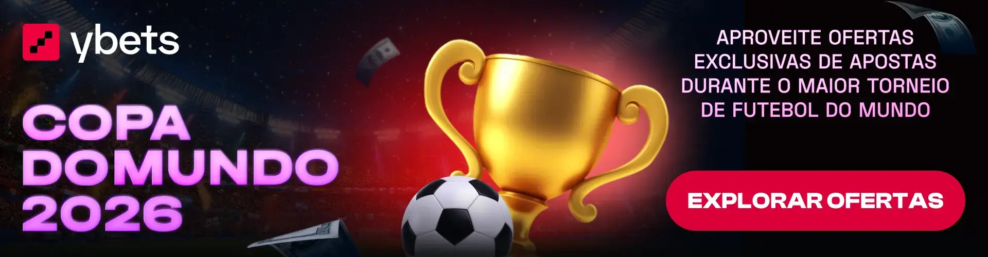 Oferta YBets para a Copa do Mundo 2026 no Brasil